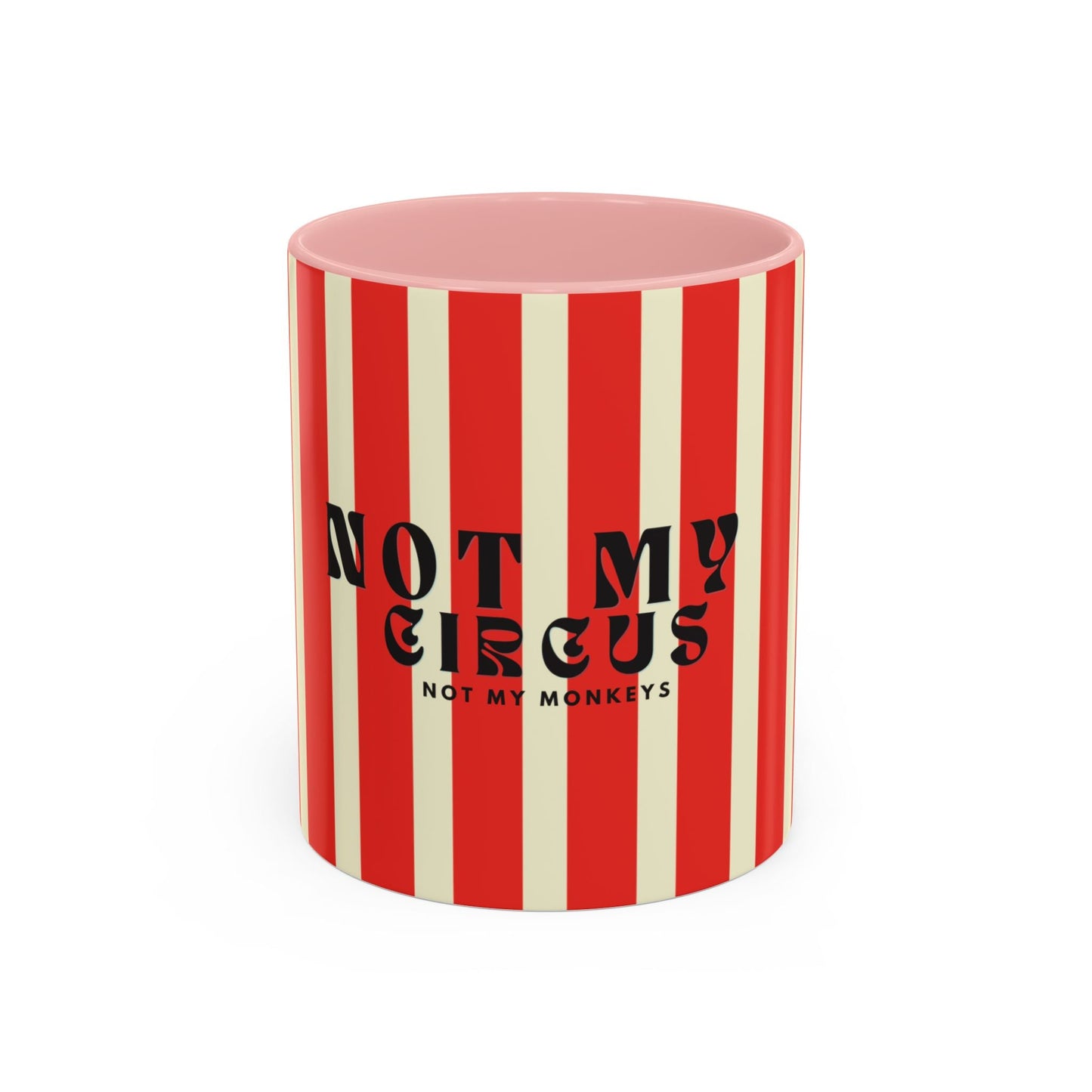 Not My Circus, Not My Monkeys Classic Coffee Mug