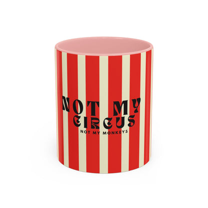 Not My Circus, Not My Monkeys Classic Coffee Mug