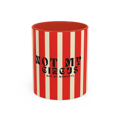 Not My Circus, Not My Monkeys Classic Coffee Mug