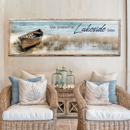 Lose Yourself in Lakeside Bliss Lake House Sign