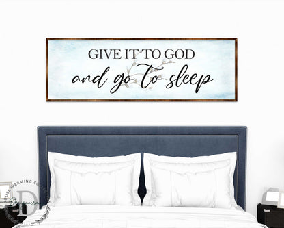 Give It to God - Wooden Religious- Christian Art - Contemporary Sign