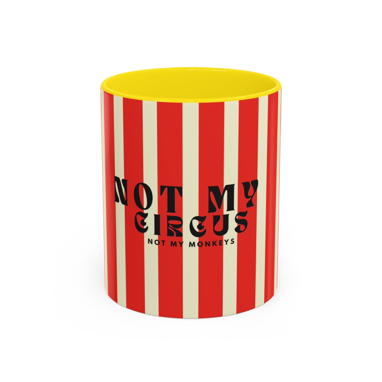 Not My Circus, Not My Monkeys Classic Coffee Mug