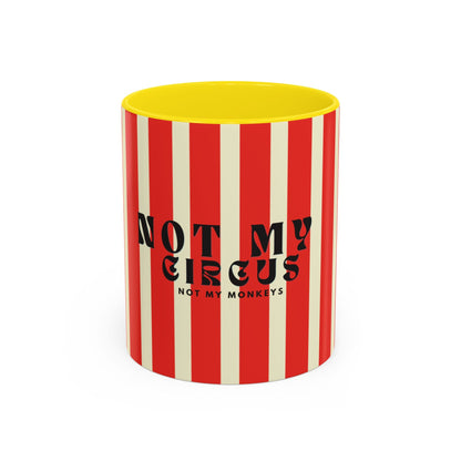 Not My Circus, Not My Monkeys Classic Coffee Mug