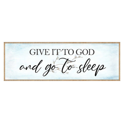 Give It to God - Wooden Religious- Christian Art - Contemporary Sign