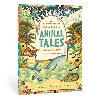 The Barefoot Book of Animal Tales - Paperback
